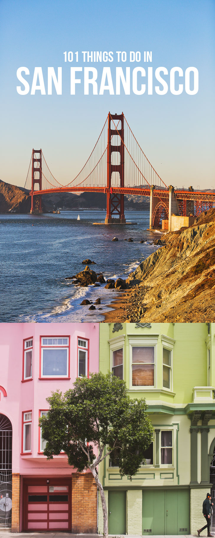 The Ultimate Sf Bucket List 101 Things To Do In San Francisco Furilia Your Daily Fix Of